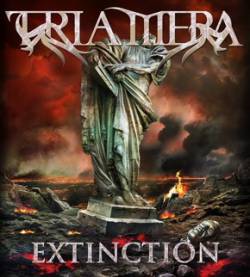 Tria Mera : Extinction